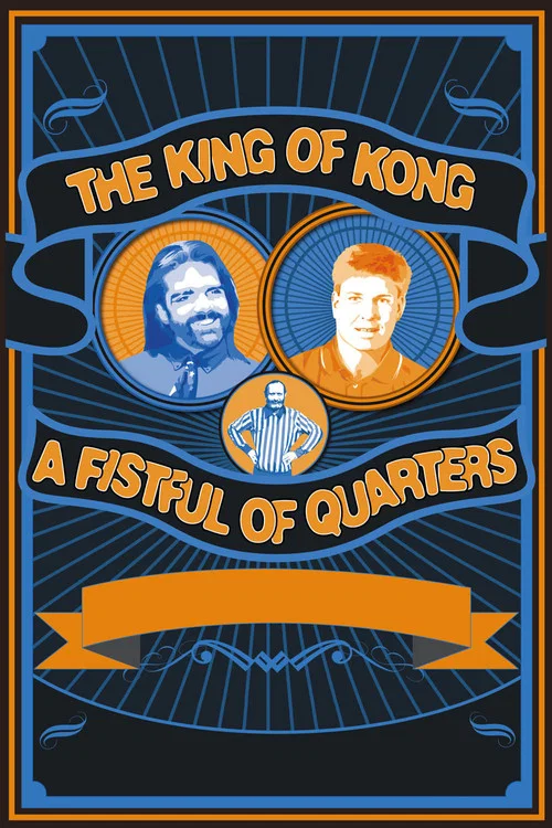 The King of Kong: A Fistful of Quarters The King of Kong: A Fistful of Quarters