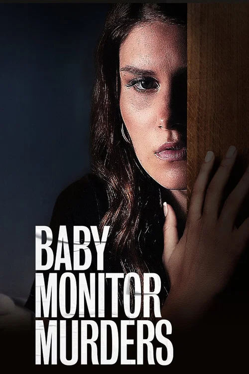 Baby Monitor Murders Baby Monitor Murders