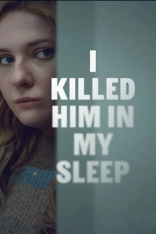 I Killed Him in My Sleep I Killed Him in My Sleep