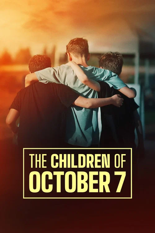 The Children of October 7 The Children of October 7