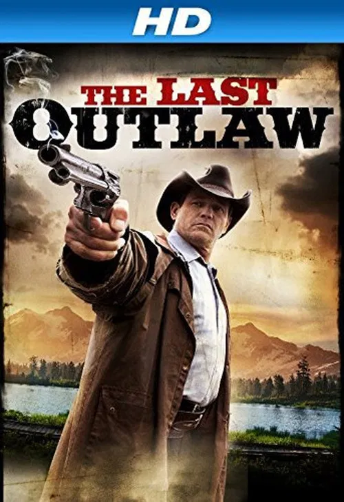 The Last Outlaw The Last Outlaw