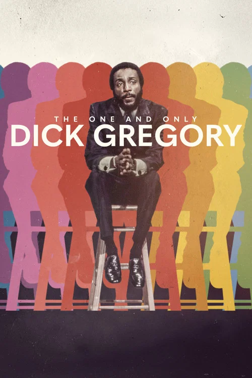 The One And Only Dick Gregory The One And Only Dick Gregory