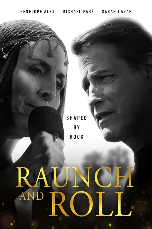 Raunch and Roll Raunch and Roll