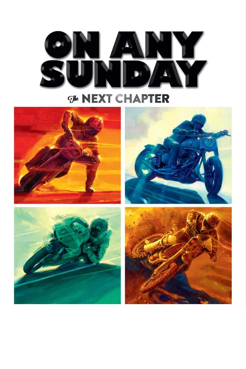 On Any Sunday: The Next Chapter On Any Sunday: The Next Chapter