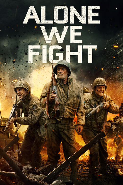 Alone We Fight Alone We Fight
