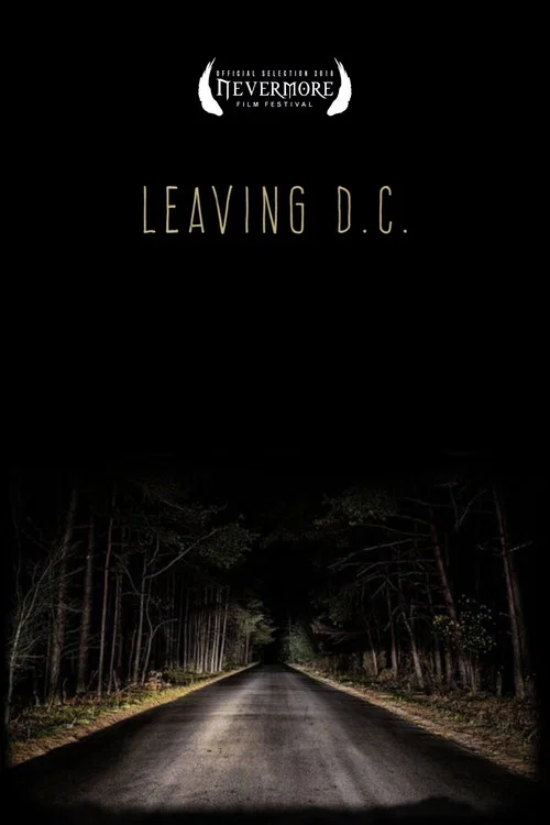 Leaving D.C. Leaving D.C.