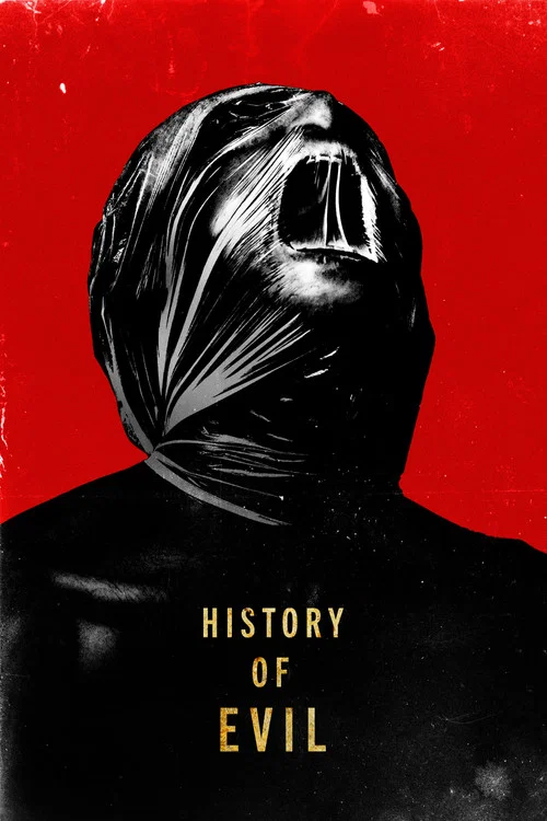 History of Evil History of Evil