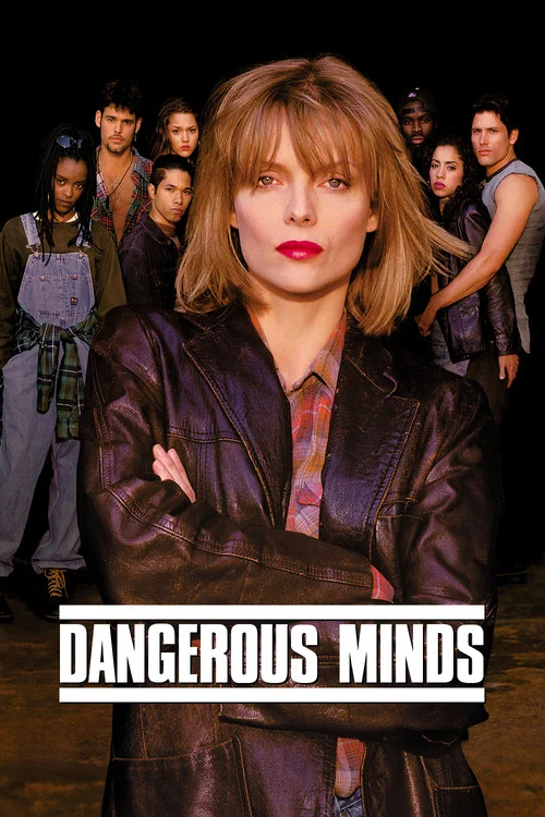 Dangerous Minds Dangerous Minds