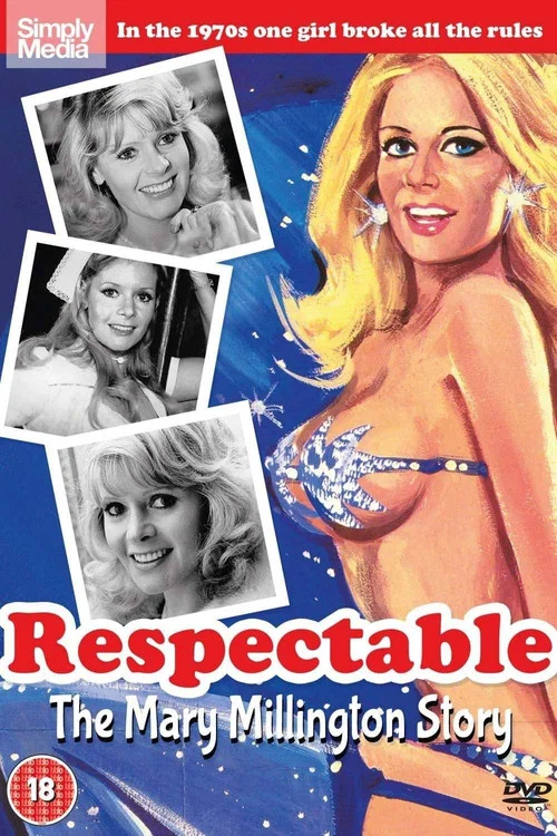 Respectable -The Mary Millington Story Respectable -The Mary Millington Story